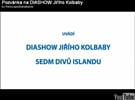 VIDEO - pozv�nka na dishow Ji��ho Kolbaby SEDM DIV� ISLANDU.