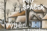 Idyla podle Petra Špačka