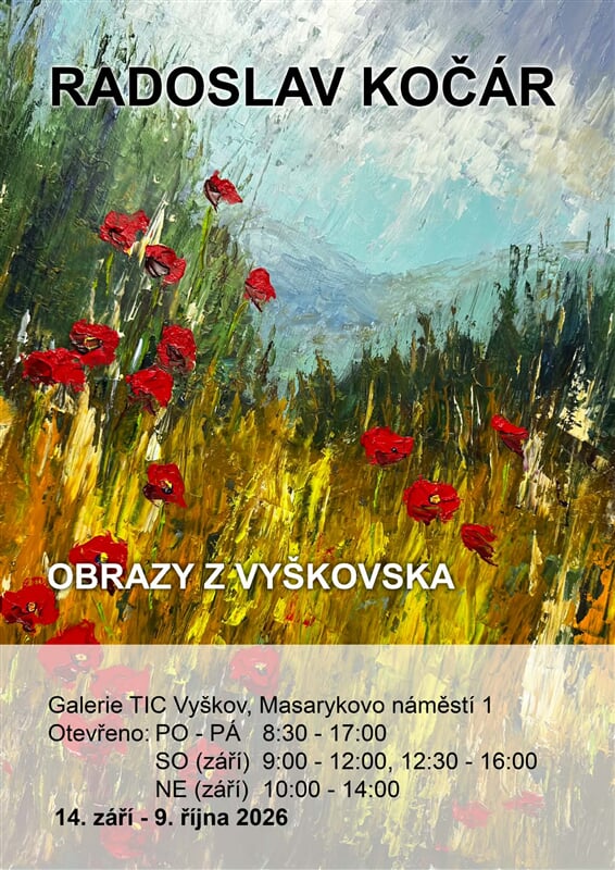 Plakát výstavy Radoslav Kočár – Obrazy z Vyškovska (1448×2047) Plakát výstavy Radoslav Kočár – Obrazy z Vyškovska