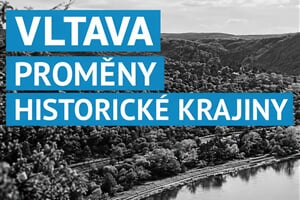 Vltava – proměny historické krajiny