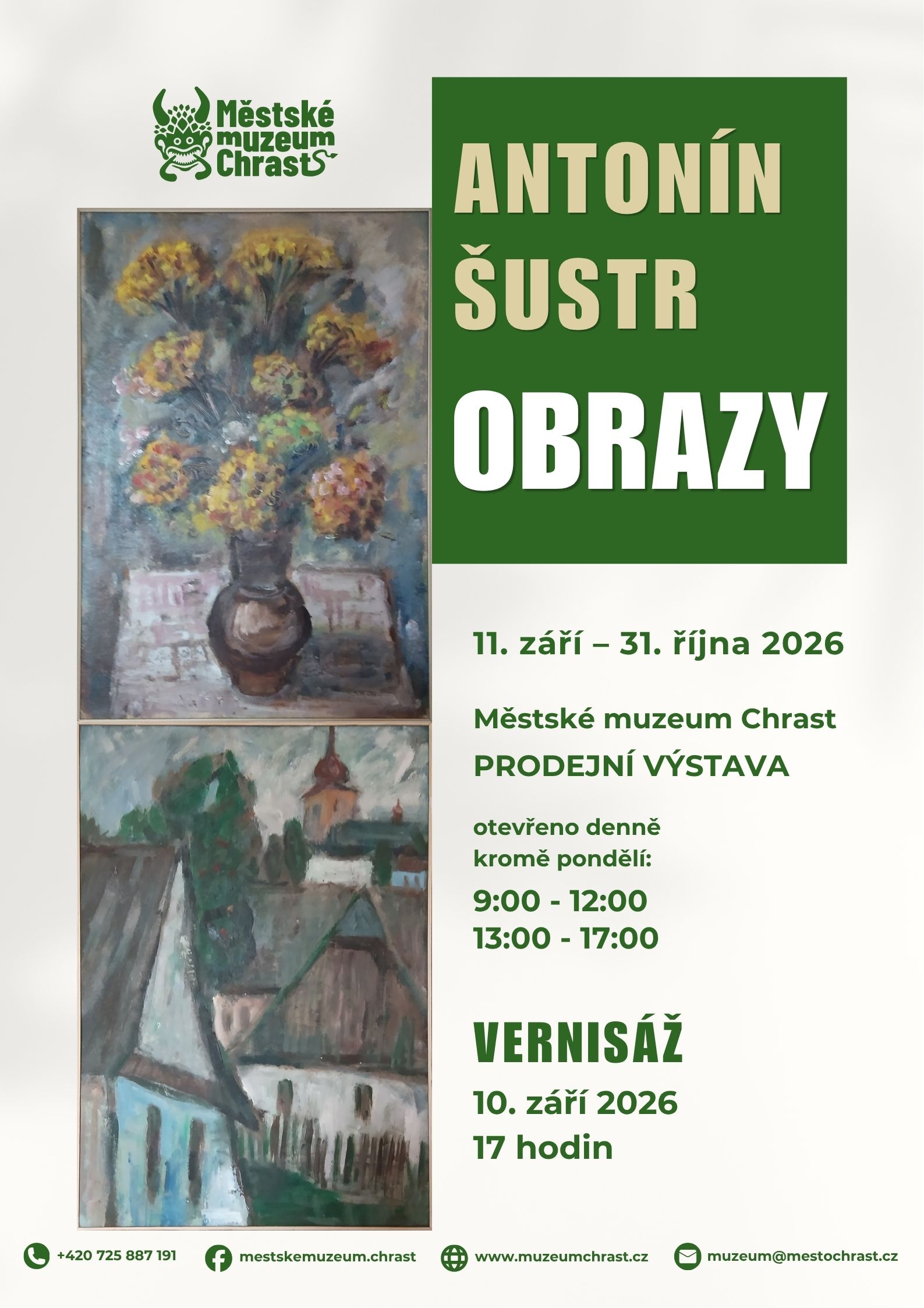 Plakát Antonín Šustr – Obrazy, Městské muzeum Chrast