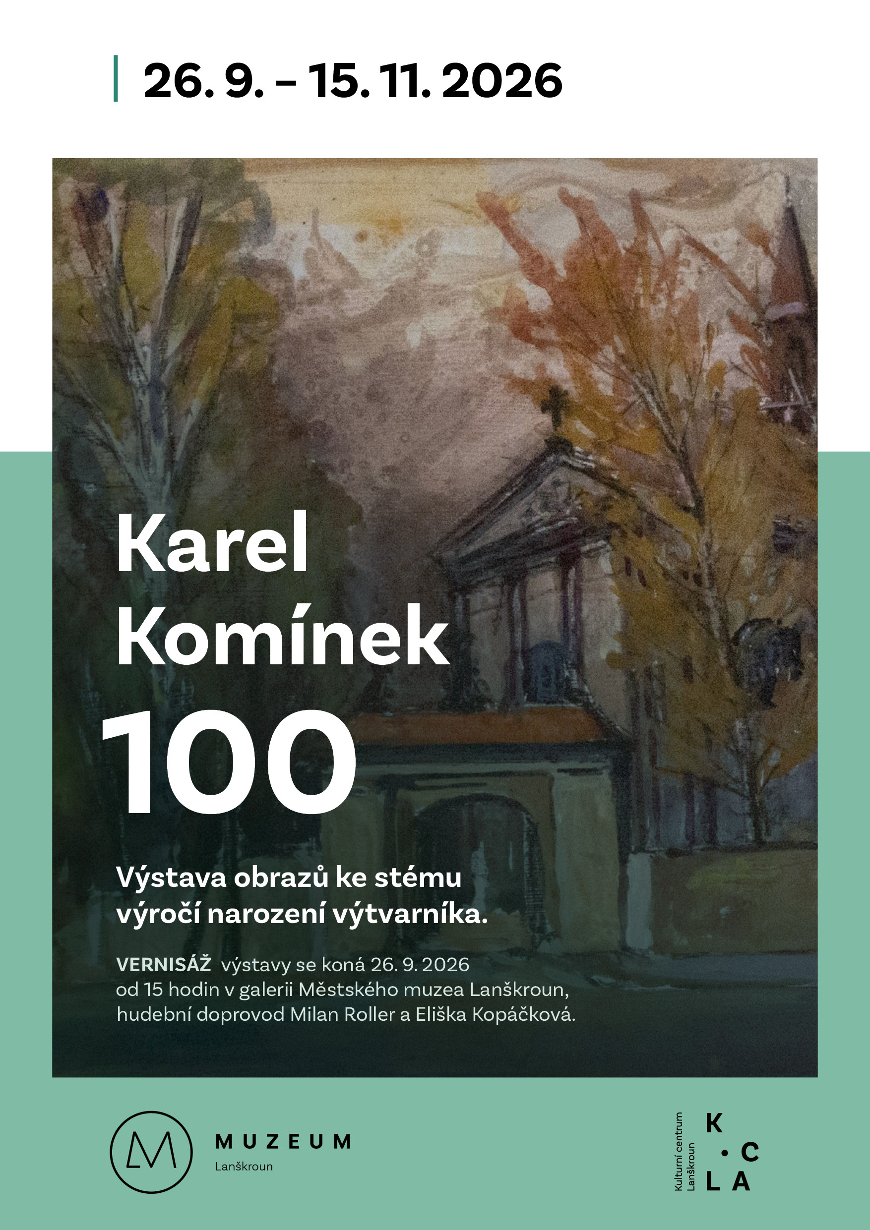Karel Komínek – 100, plakát výstavy