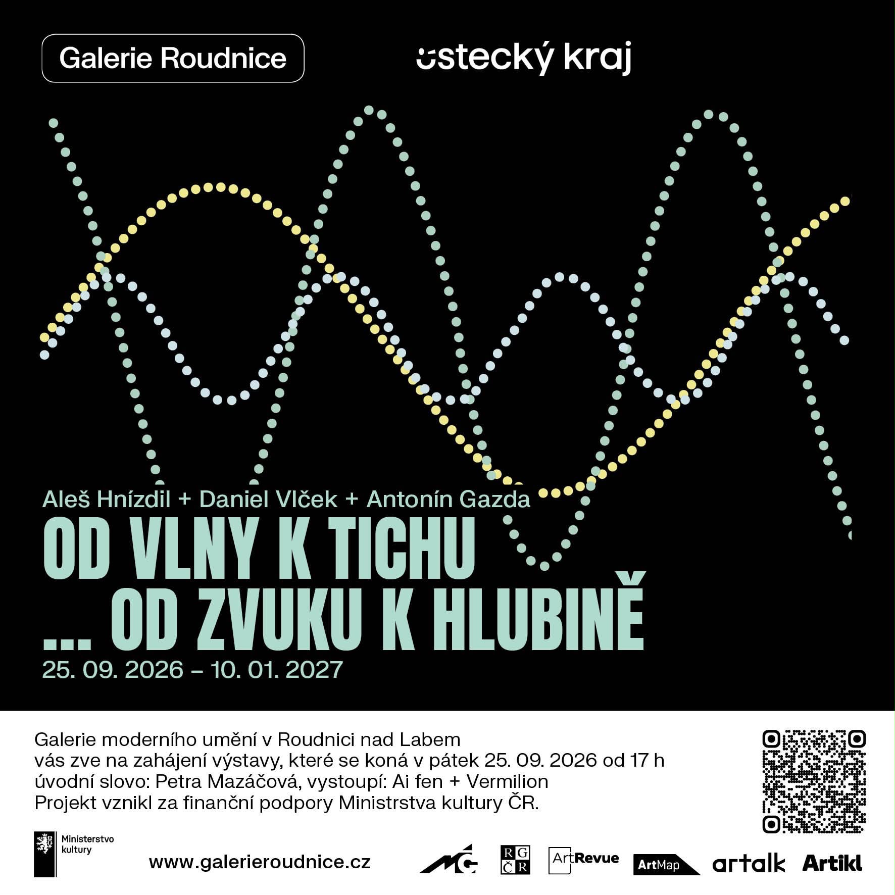 Aleš Hnízdil, Daniel Vlček, Antonín Gazda – Od vlny k tichu… od zvuku k hlubině, plakát